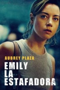 Emily la estafadora [Spanish]